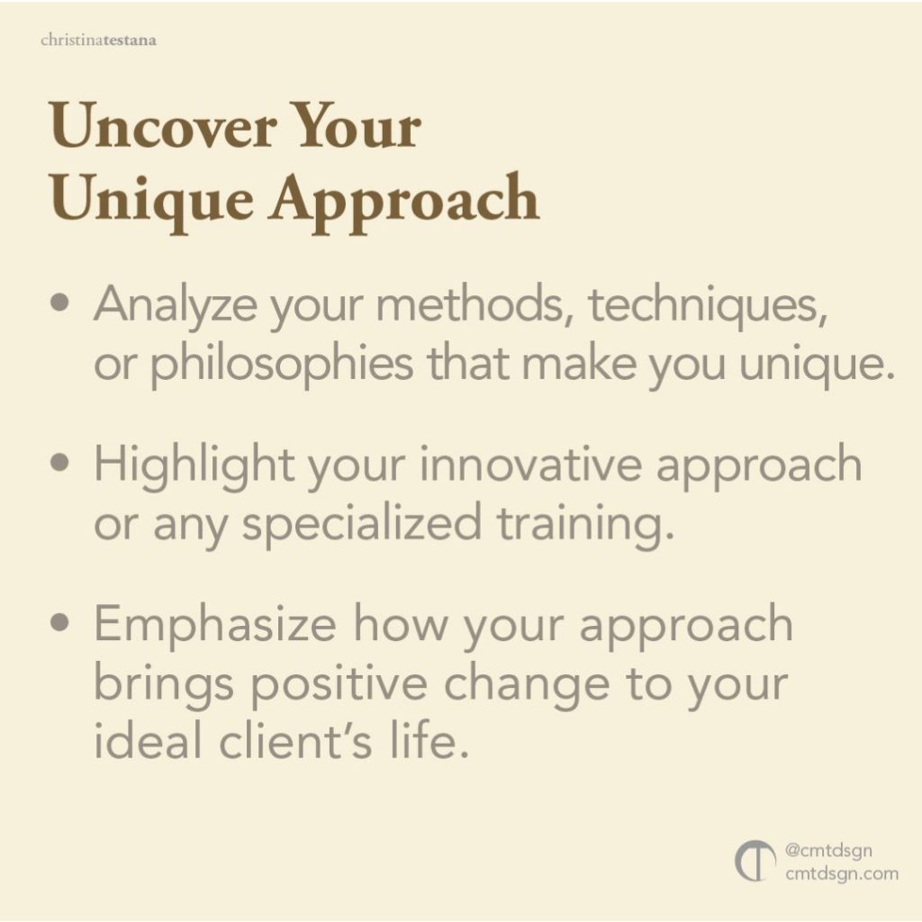 uncover your unique approach
