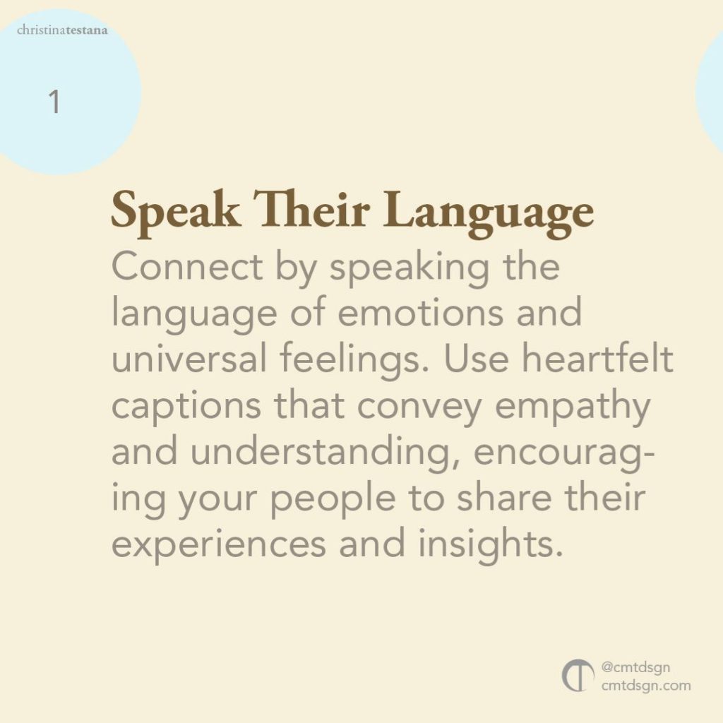 Speak their language